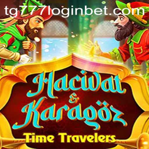 Exploring the Intriguing World of HacivatandKaragoz with the Keyword tg777 login