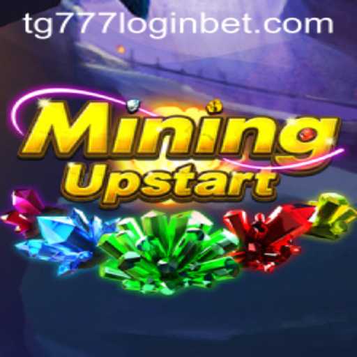 Unearth Opportunities in the Thrilling Realm of MiningUpstart