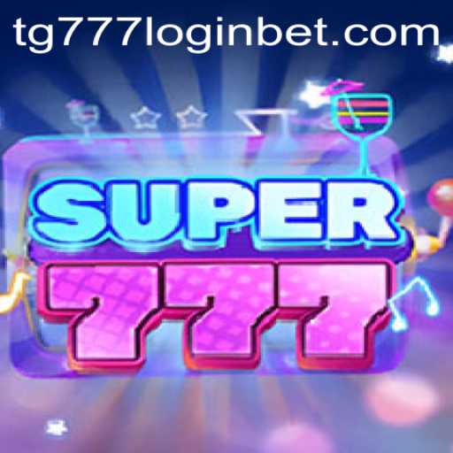 Experience Thrilling Wins with Super777: Your Guide to TG777 Login